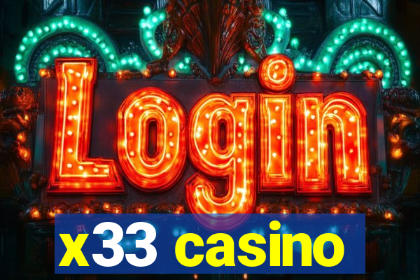 x33 casino